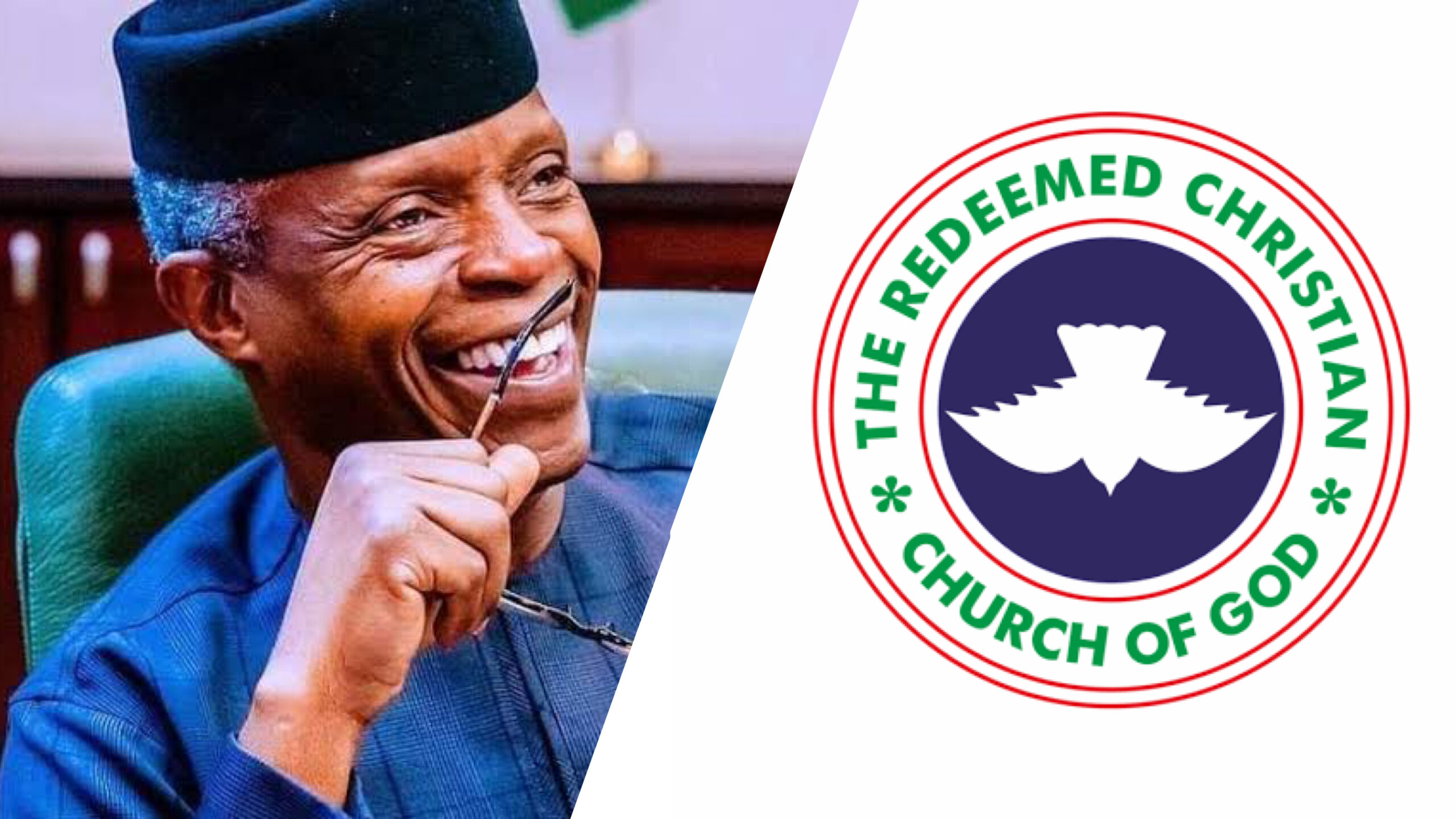 Vice President Yemi Osinbajo and Redeemed Christian Church of God (RCCG