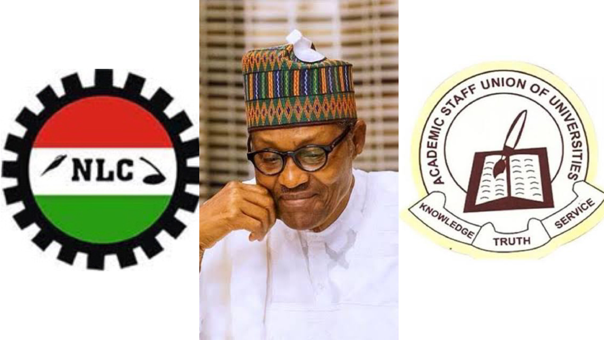 NLC, BUHARI, ASUU