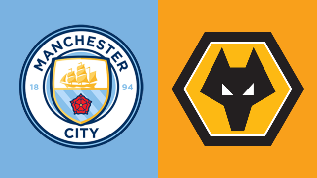 Man City vs Wolverhampton Wanderers Man City vs Wolverhampton Wanderers