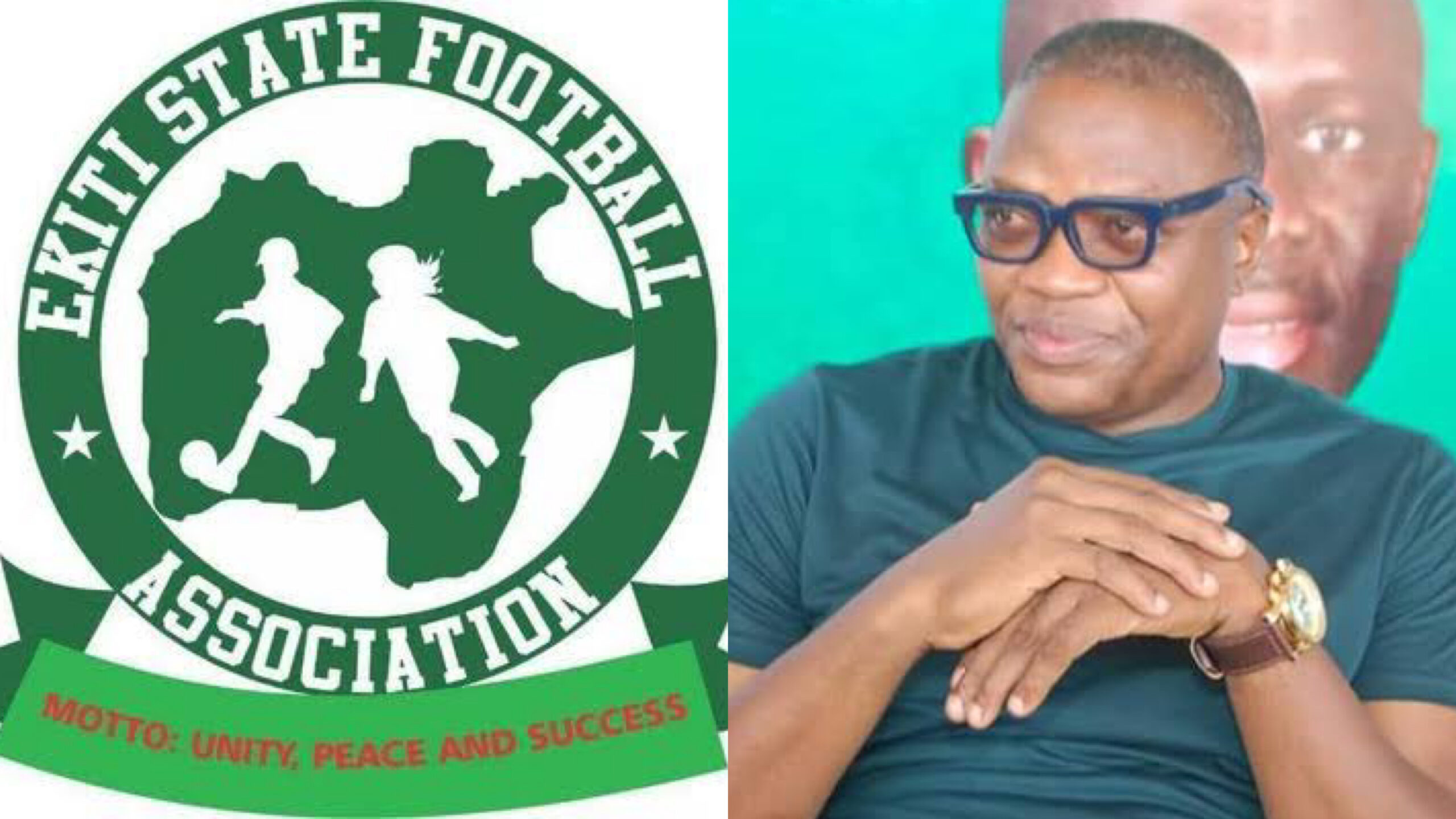 Ekiti State Football Association (FA) and Ekiti FA chairman, Bayo Olanlege