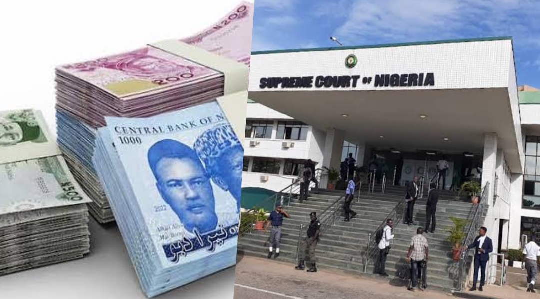 New naira notes and Supreme Court of Nigeria