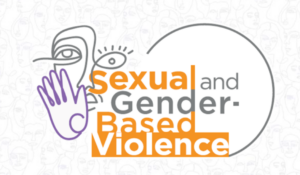 Sexual Gender-Based Violence (SGBV)