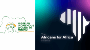 Nigerian Indigenous Women in Mining and Natural Resource Organisation (NIWIMNRO) and Africans for Africa Initiative (AFA).
