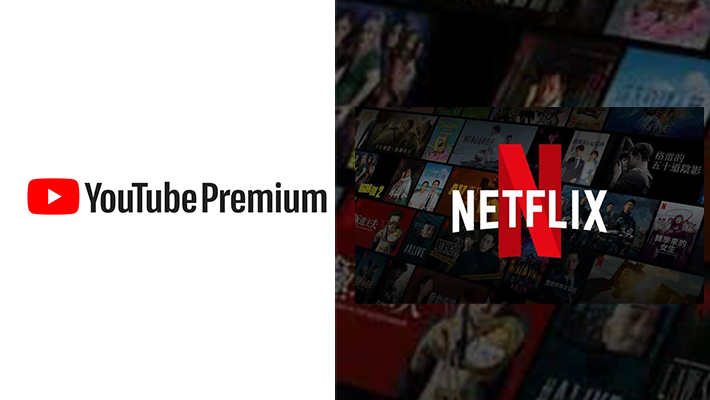 YouTube, Netflix