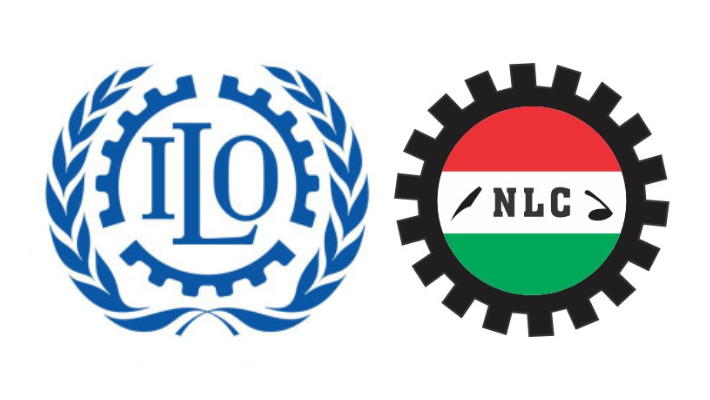 International Labour Organisation (ILO) and the Nigeria Labour Congress (NLC)