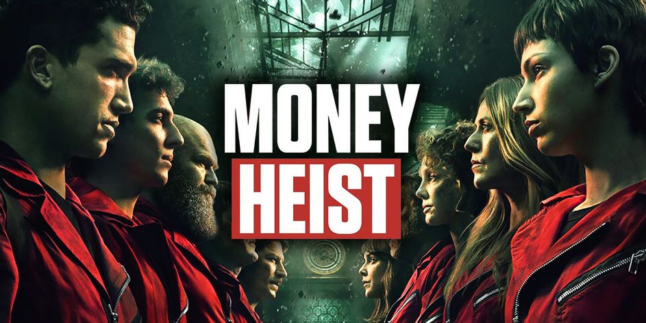 MONEY HEIST